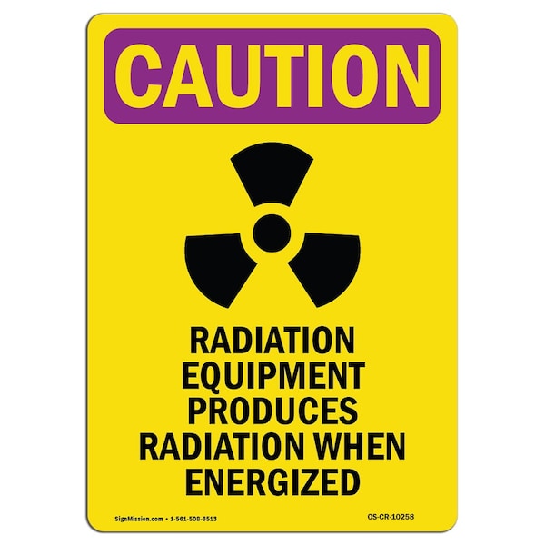 Signmission OSHA CAUTION RADIATION Sign, Radiation Equipment W/ Symbol, 10in X 7in Decal, 10" H, 7" W, Portrait OS-CR-D-710-V-10258 - main